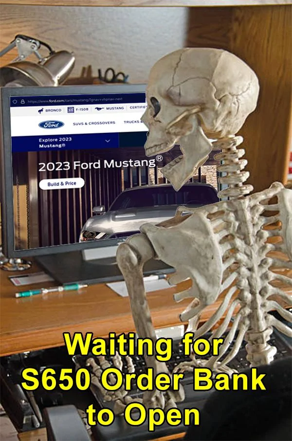 S650 Mustang Start of 2024MY Mustang production is 4/11/23. Order banks open 1/14/23. Scheduling begins 3/11/23 (per Donlan and Element Fleet Forecasts) WaitingForS650OrderBank