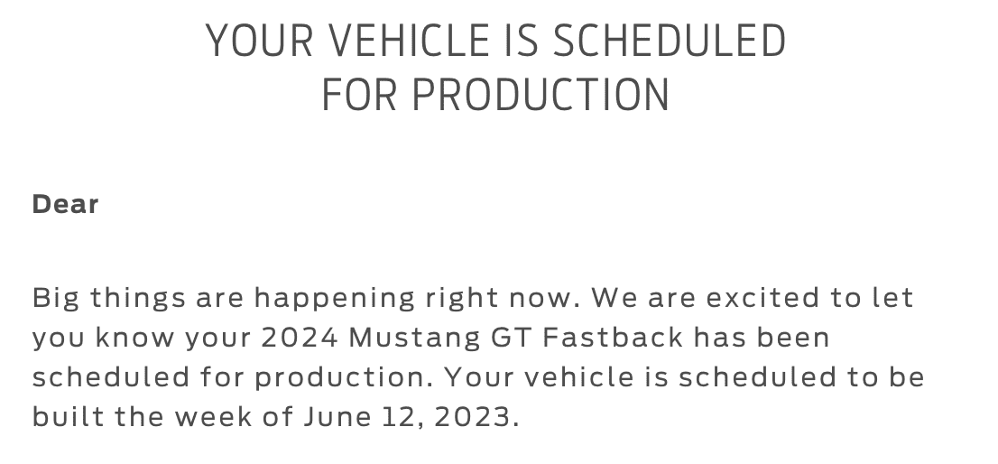 S650 Mustang Order tracking showing build week / production scheduled email BuildEmail