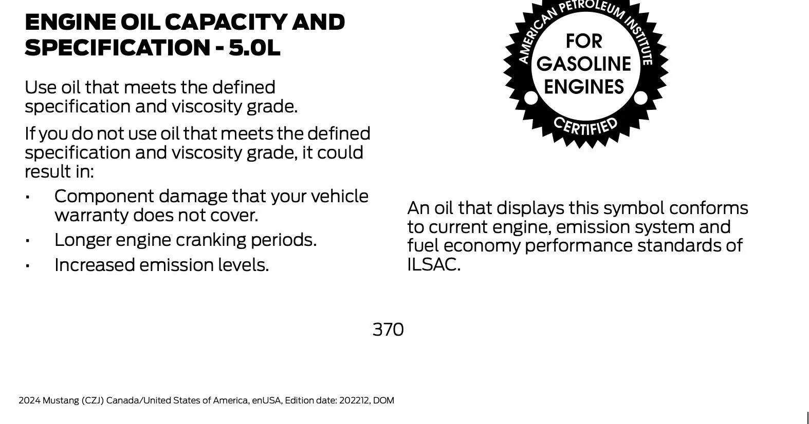 S650 Mustang 1K Oil Change oil 1