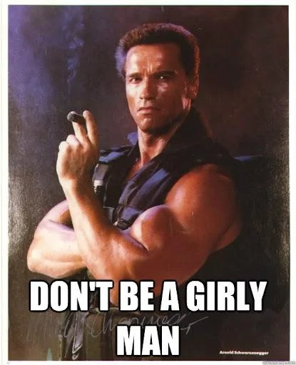 Girly man.jpg
