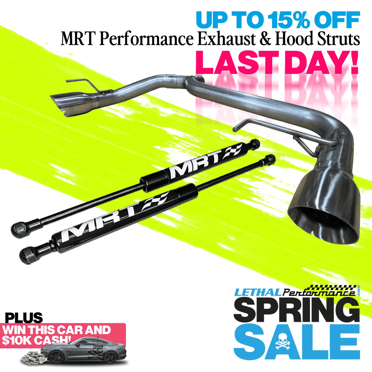 S650 Mustang Spring SALE has SPRUNG here at Lethal Performance!! last day mrt spring sal