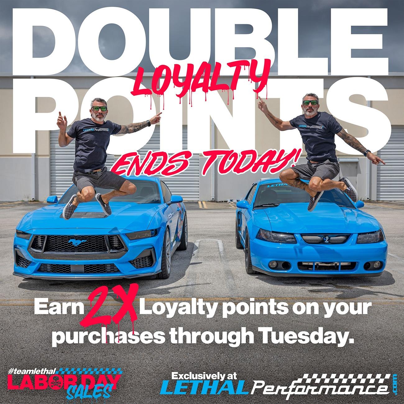 S650 Mustang Lethal Performance Labor Day Sales! loyalty points ends today  labor