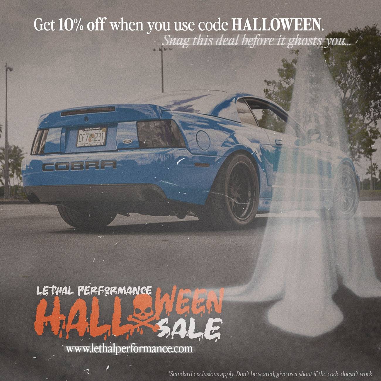 S650 Mustang SPOOKY Halloween SALE at Lethal Performance!! cobro2