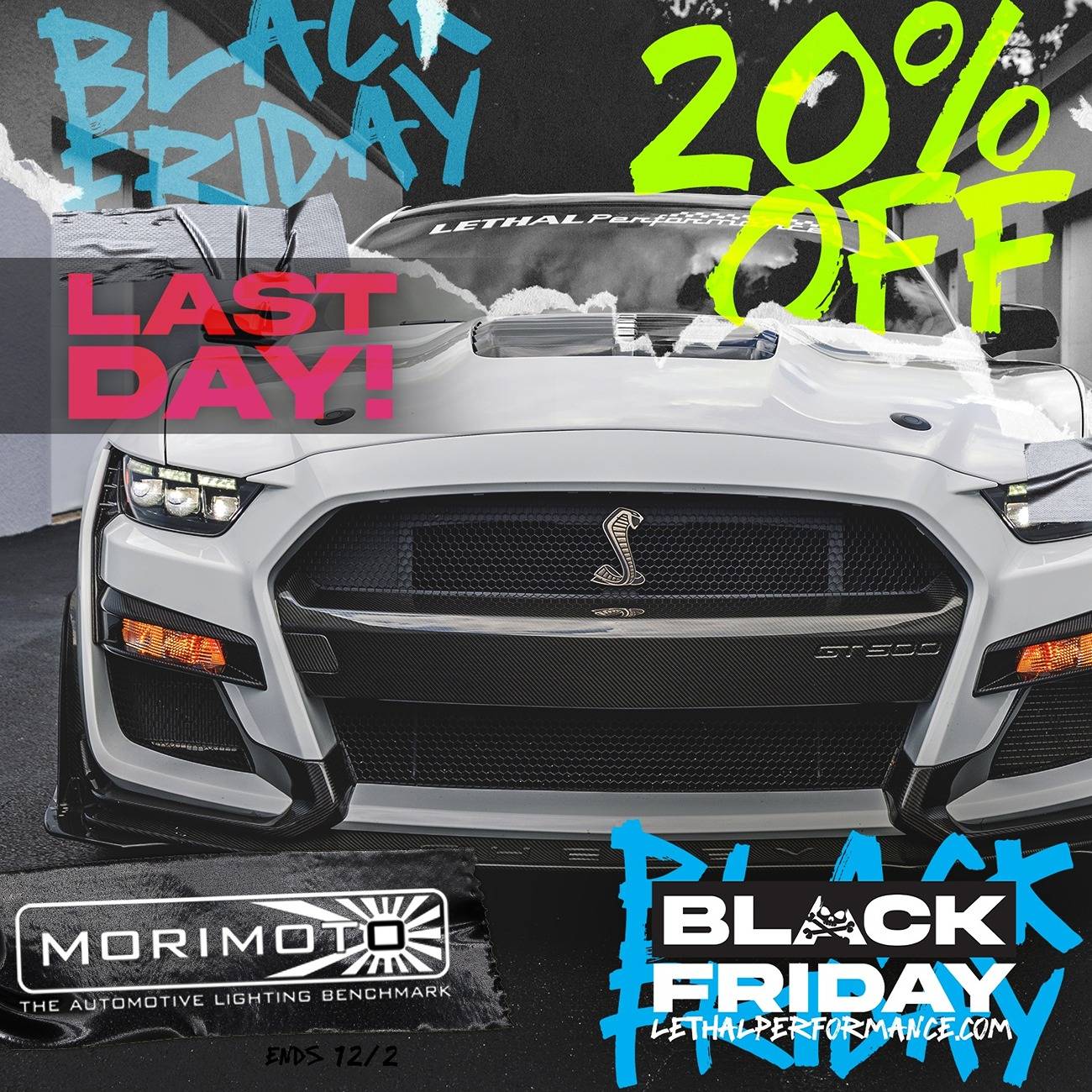 S650 Mustang Black Friday 2024 at Lethal Performance has BEGUN! mori mustang last bf