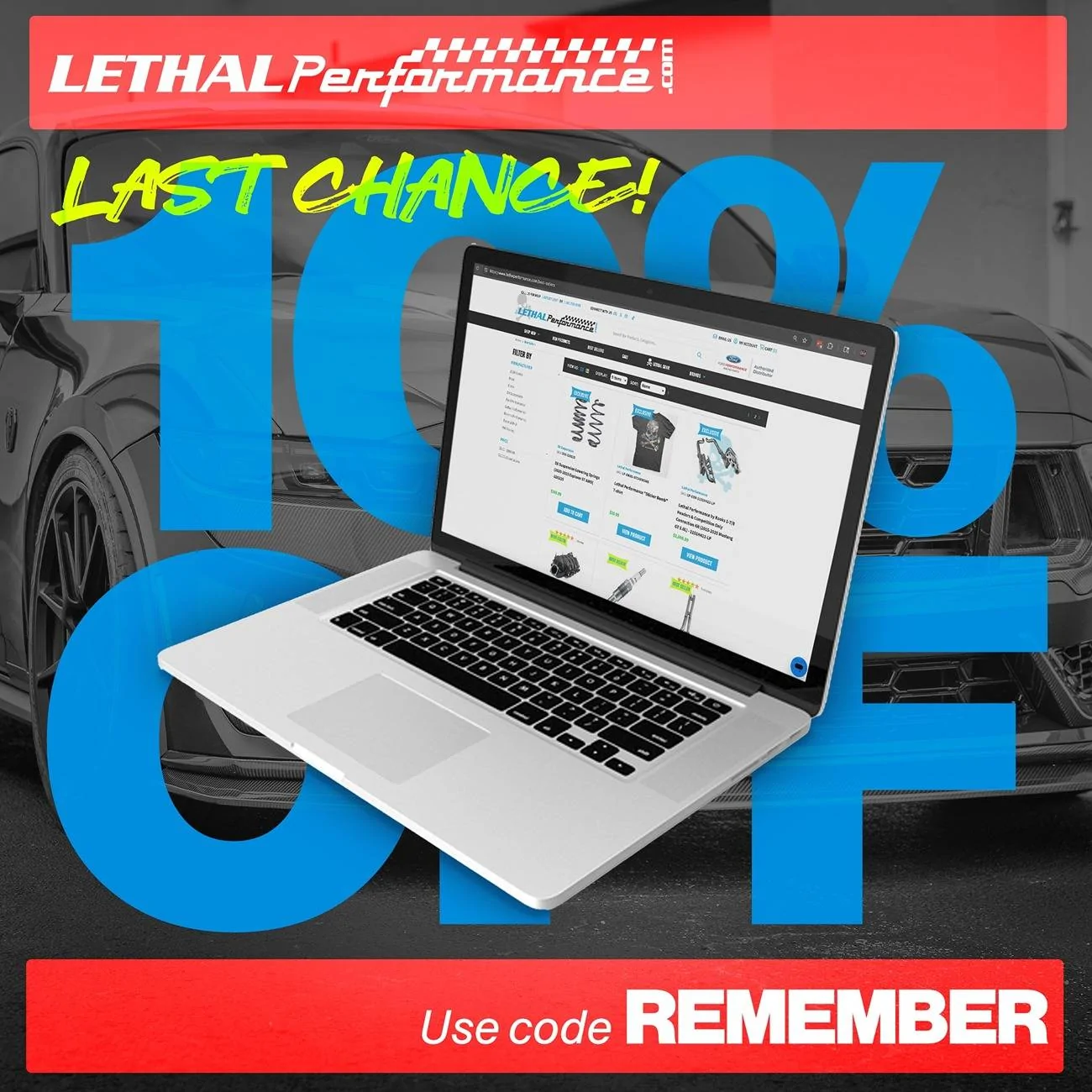 S650 Mustang Memorial Day Sales at Lethal Performance! sitewide last