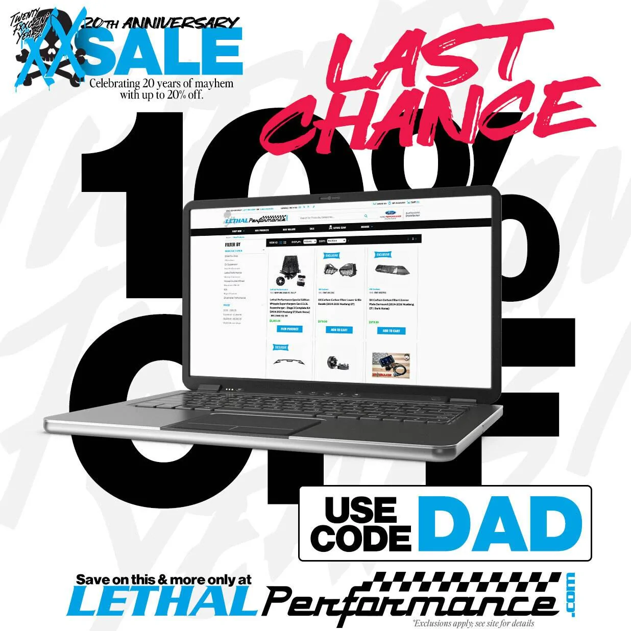S650 Mustang Father's Day SALE here at Lethal Performance! LastChance_Sitewide (1)