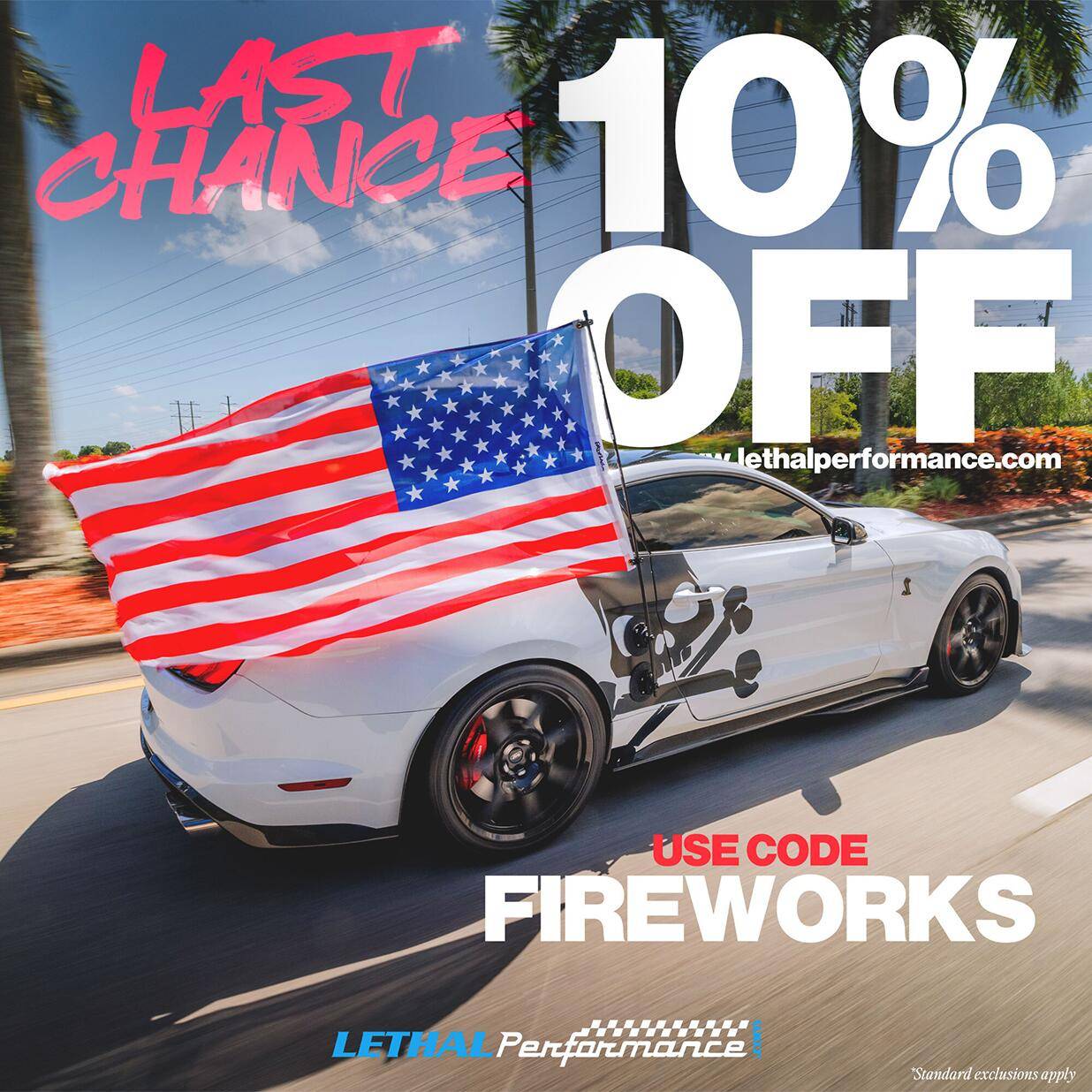 S650 Mustang Lethal Performance 2025 4th of July Sale is LIVE! sitewide july 4th last