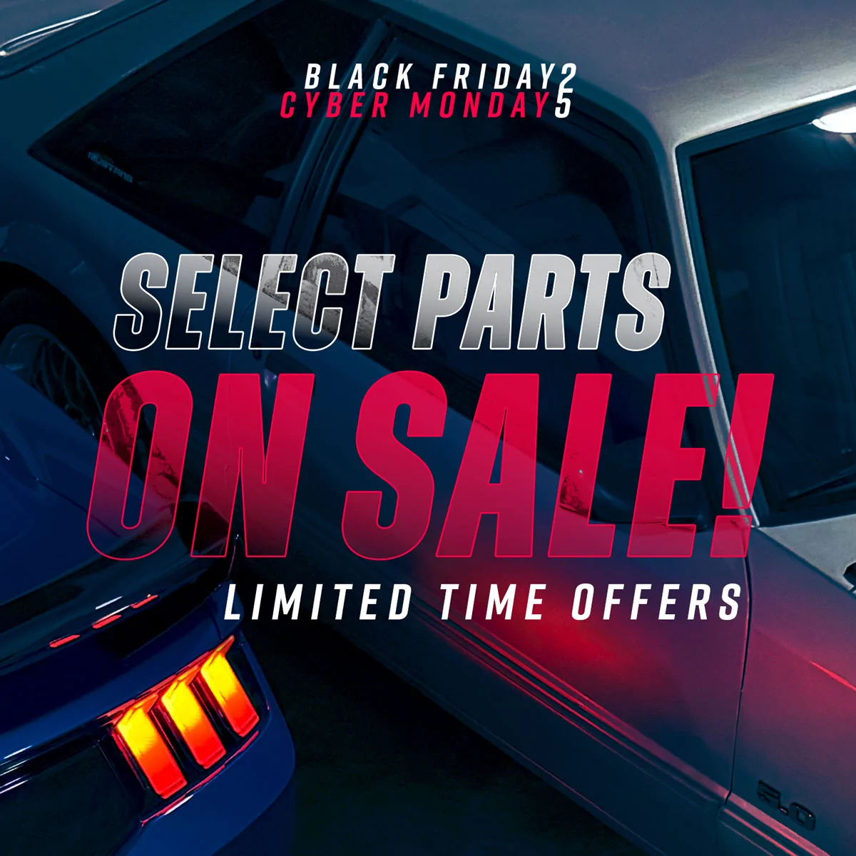 S650 Mustang LMR's Black Friday Sale Is Now Live! bfcm2025-main-web-rotators-creative-nov-2025_41744e6f (1)