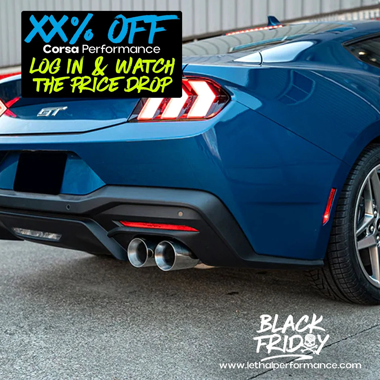 S650 Mustang NEW WEEK - NEW SALES INCLUDING OUR SITEWIDE 10% OFF AT LETHAL PERFORMANCE corsa1