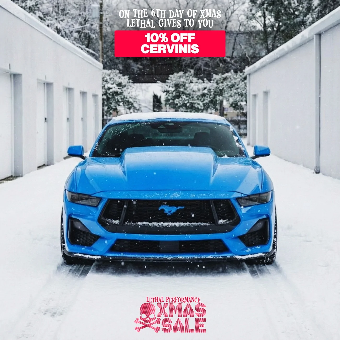 S650 Mustang LETHAL PERFORMANCE 'DAYS TILL CHRISTMAS' SALE BEGINS NOW! cervinis1
