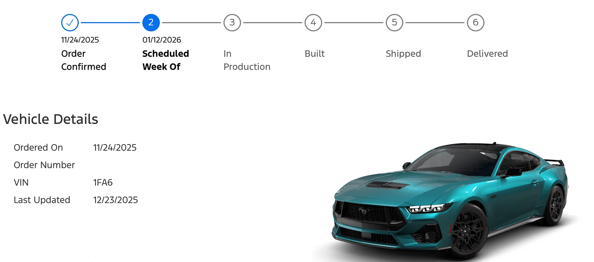 S650 Mustang ‘26 Order Update- Vin in 3 days Build Date Mid November Screenshot 2025-12-23 at 19.18.08