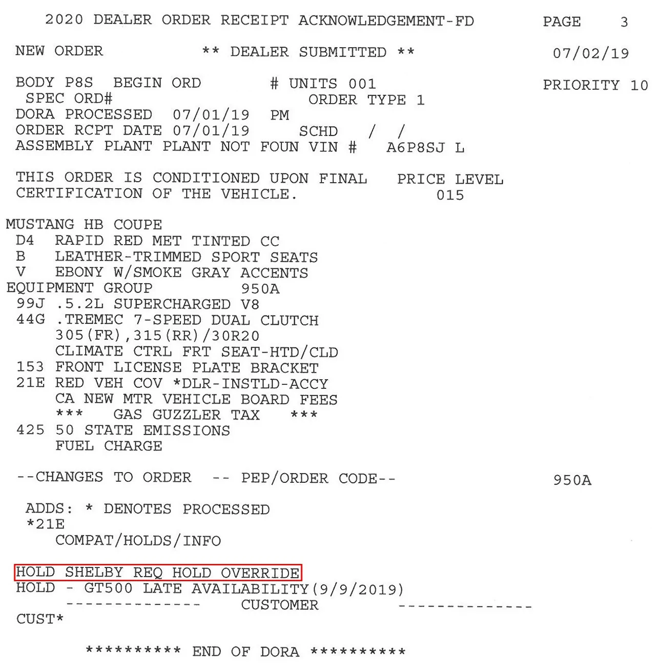 S650 Mustang Placed an order and told a 6 month wait?? DORA - 2020 GT500 Cln +