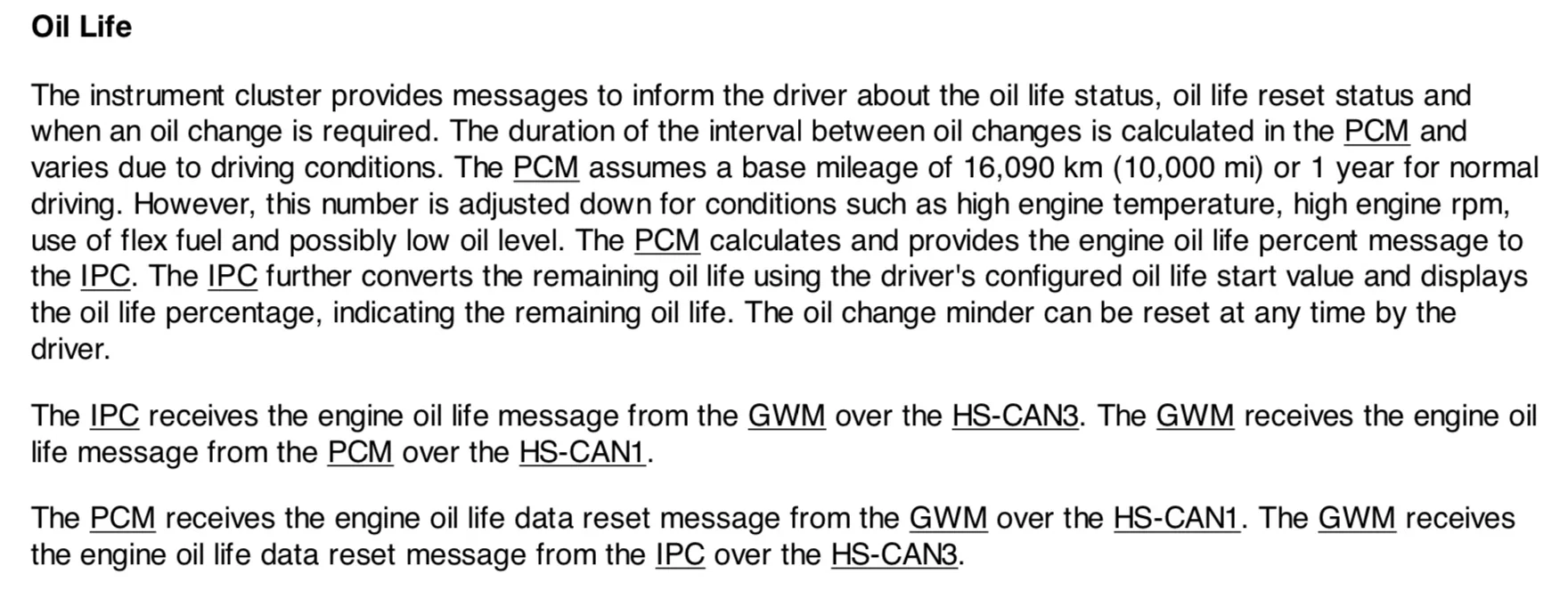 S650 Mustang Oil change interval ? oil life monitor how works